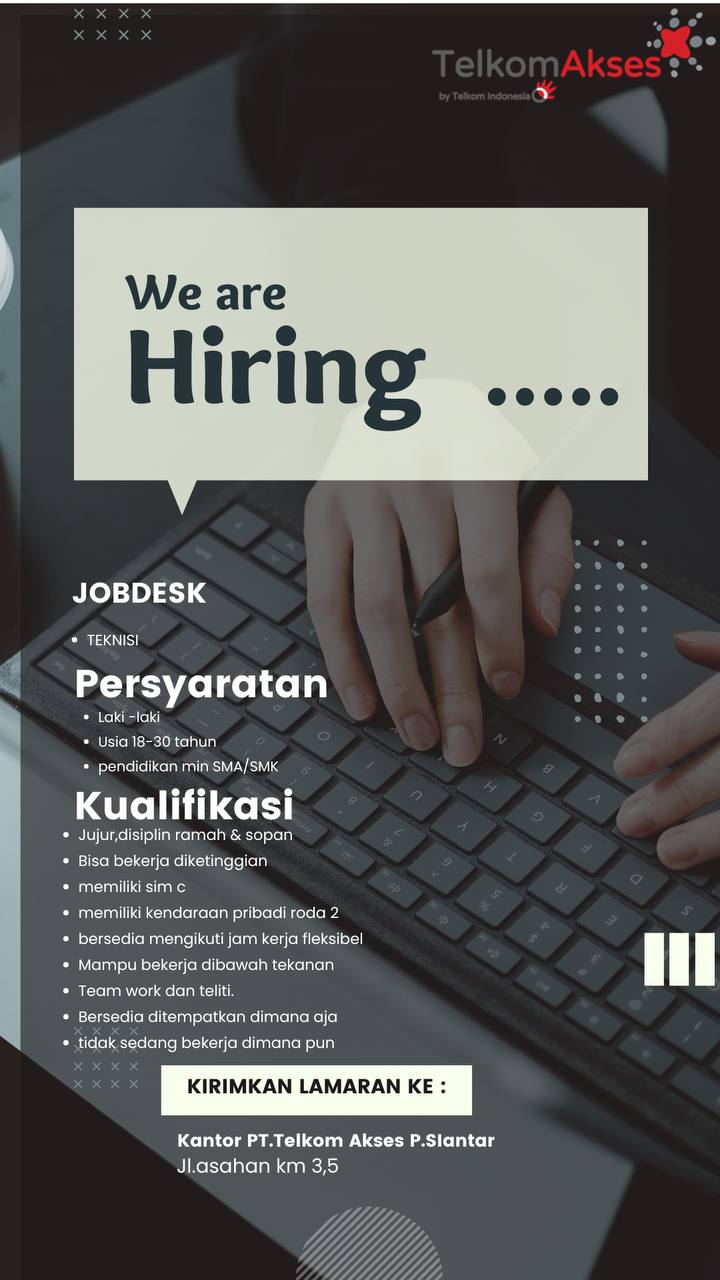 SMK N 2 Tebing TinggiLowongan Kerja Teknisi Telkom Akses Pematang Siantar